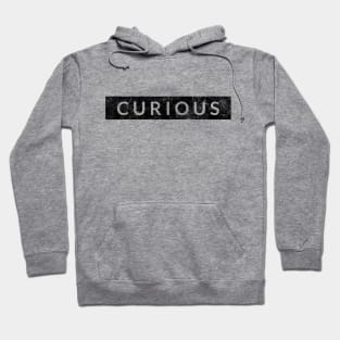 Curious Hoodie